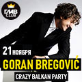 Goran Bregovich. Crazy Balkan Party